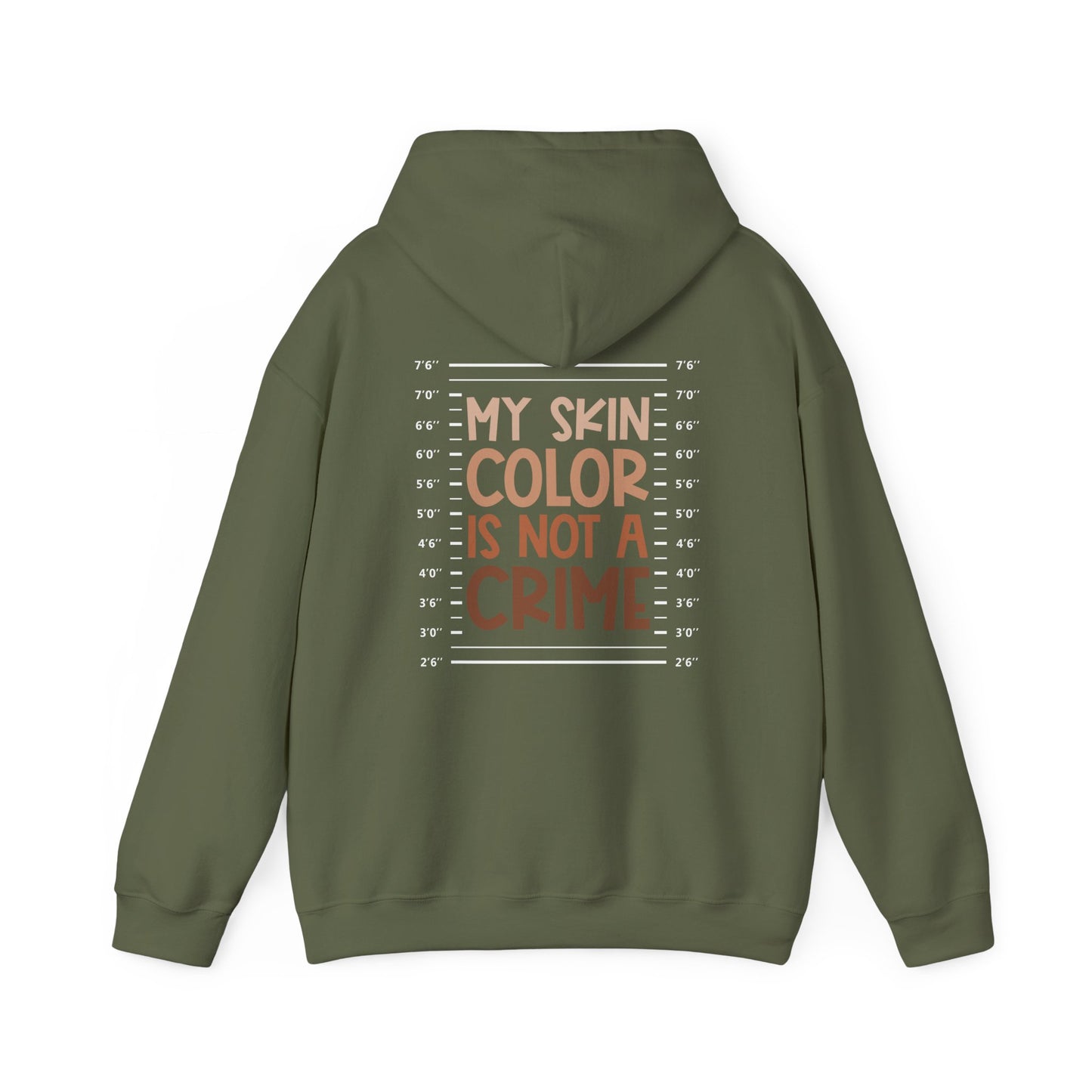 My Skin Color Is Not A Crime (Adult Unisex Hooded Sweatshirt)