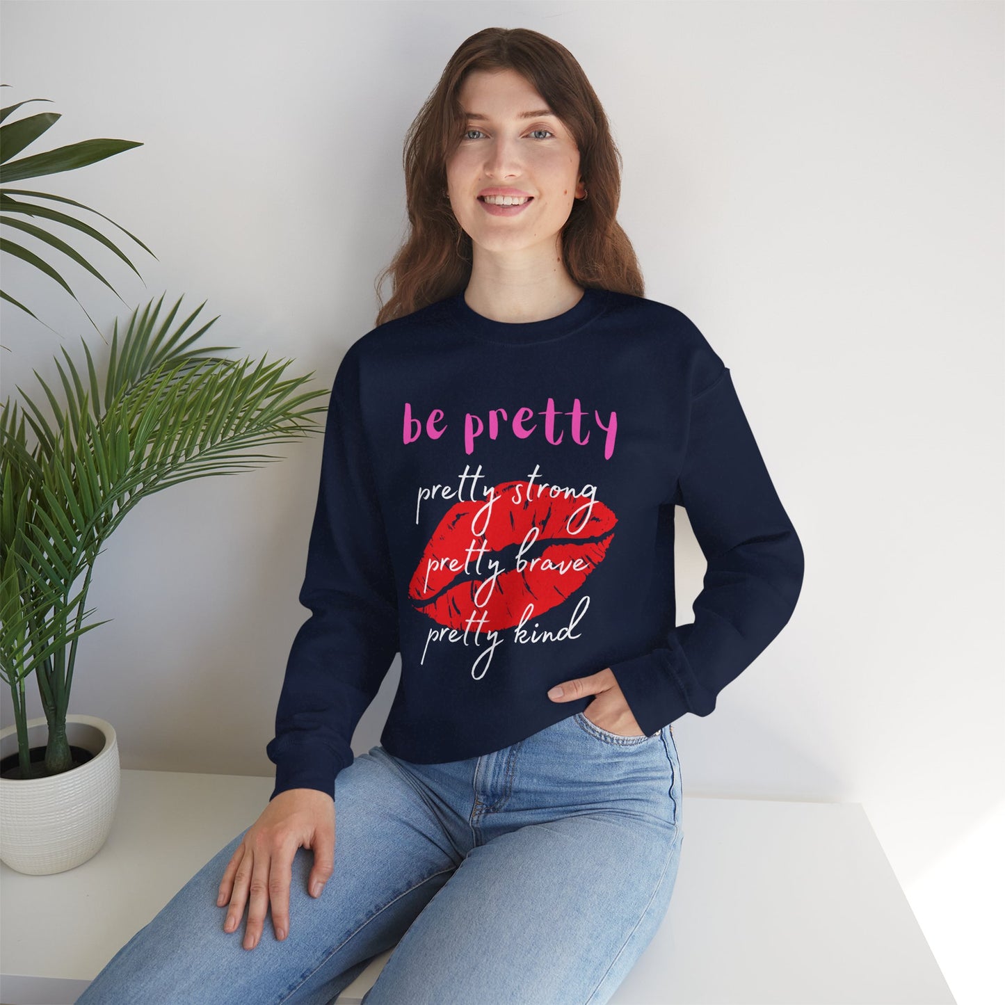 Be Pretty (Adult Unisex Crewneck Sweatshirt)