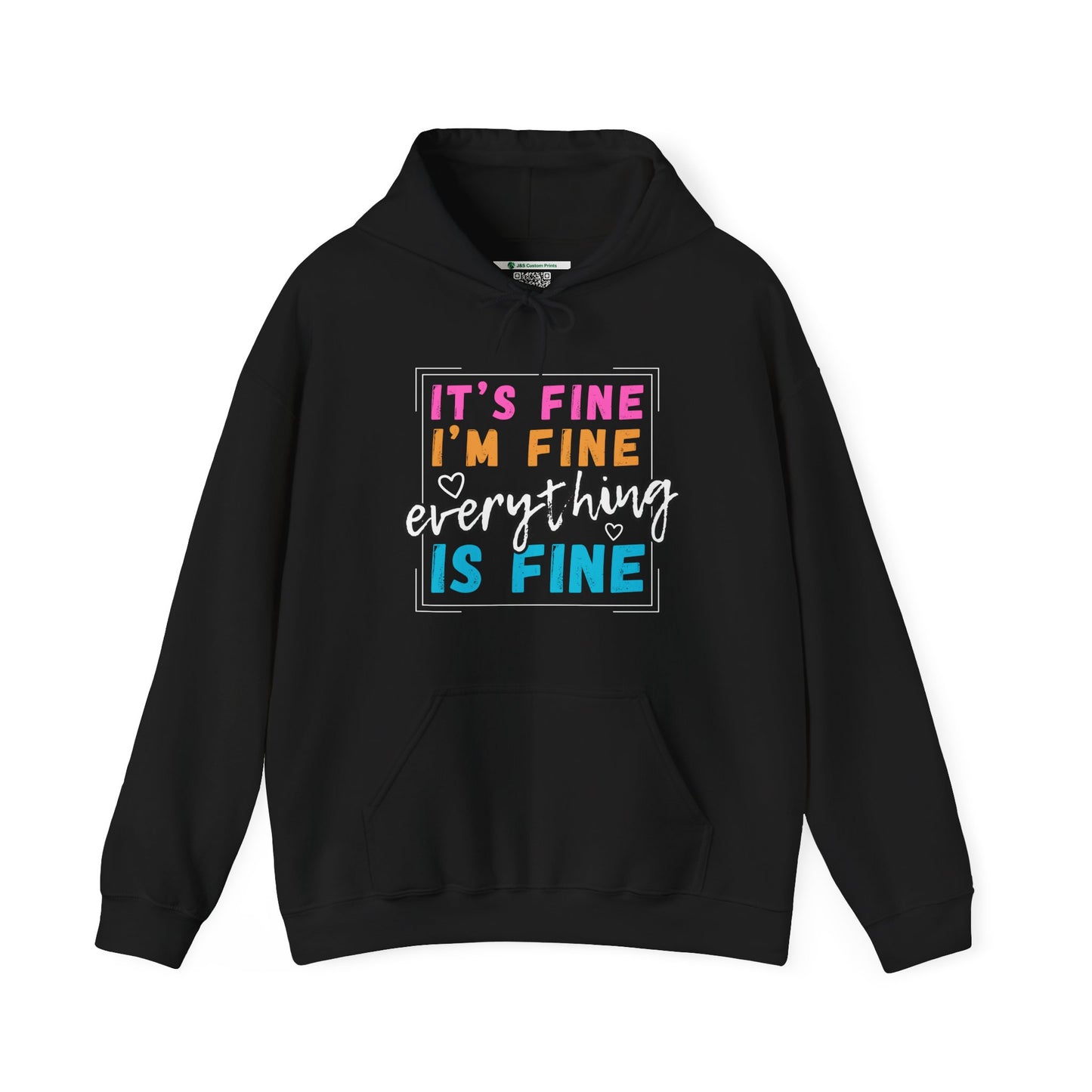 Everything Is Fine (Adult Unisex Hooded Sweatshirt)