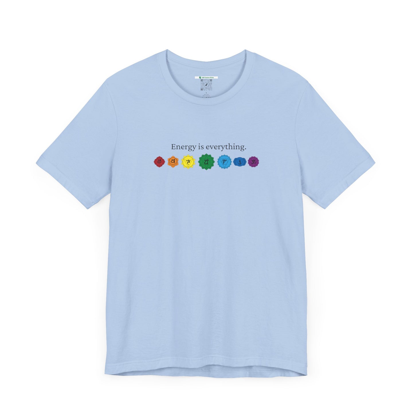 Energy is Everything -- Chakras (Adult Unisex Tee)