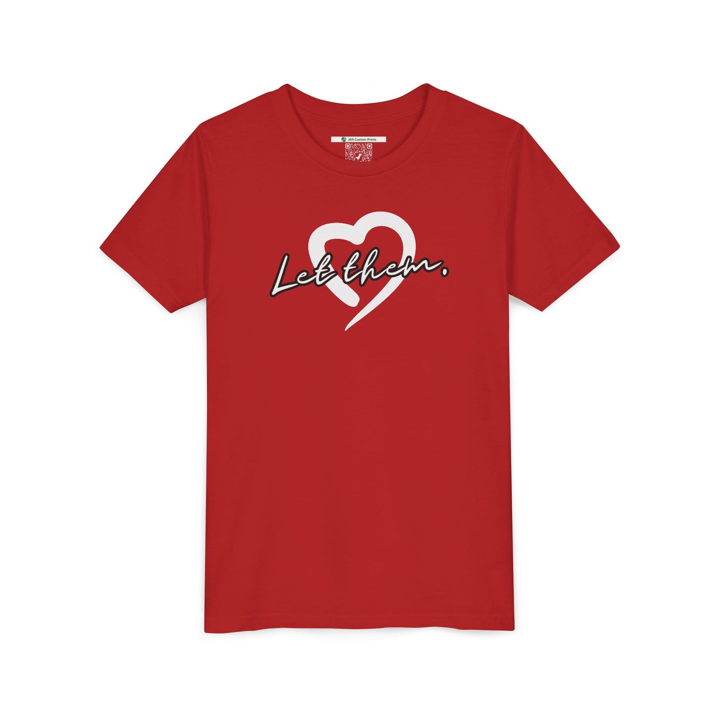 Let Them (Youth Unisex Tee)