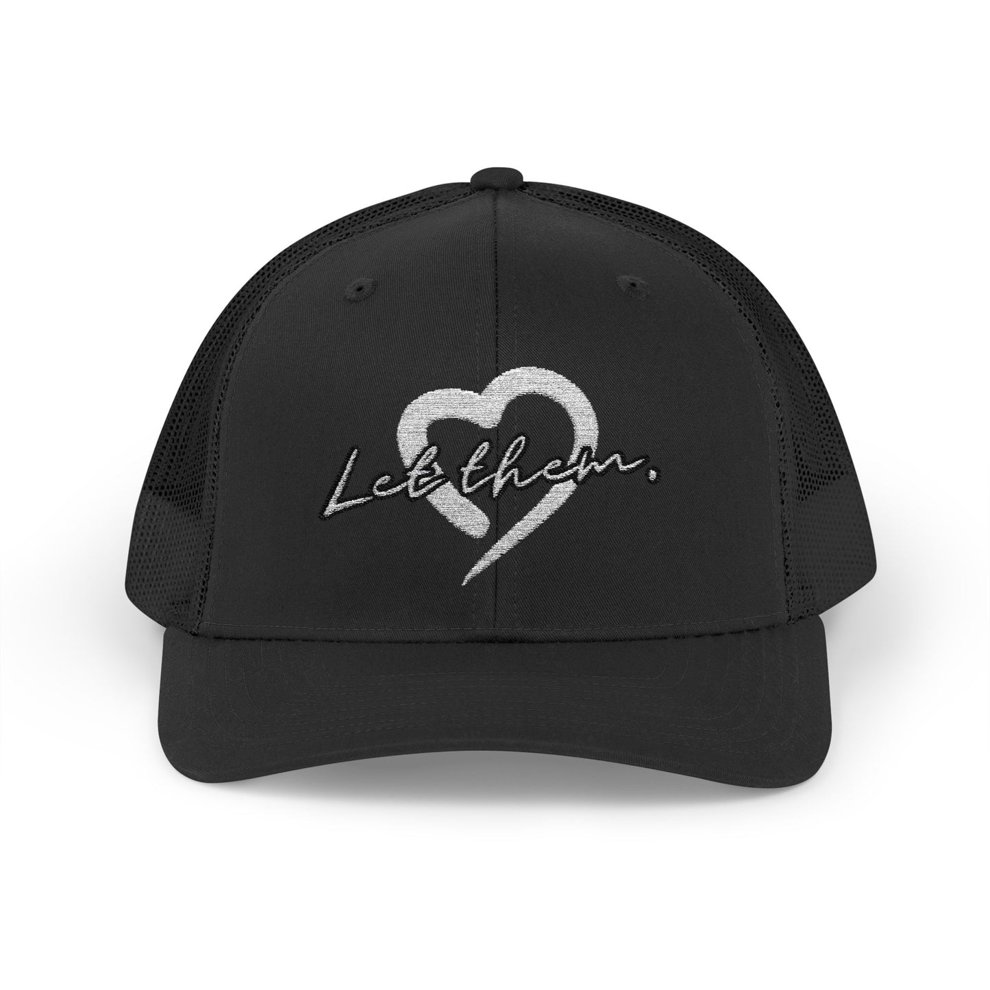 Let Them (Embroidered Snapback Trucker Hat) - J&S Custom Prints