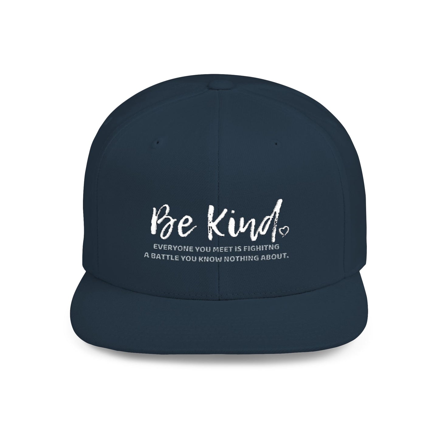 Be Kind (Embroidered Flat-Bill, Cotton, Snapback Hat)