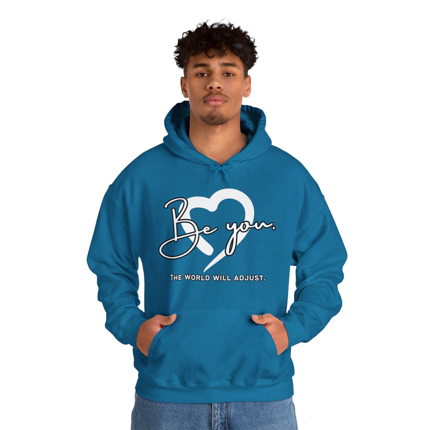 Be You (Adult Unisex Hooded Sweatshirt)
