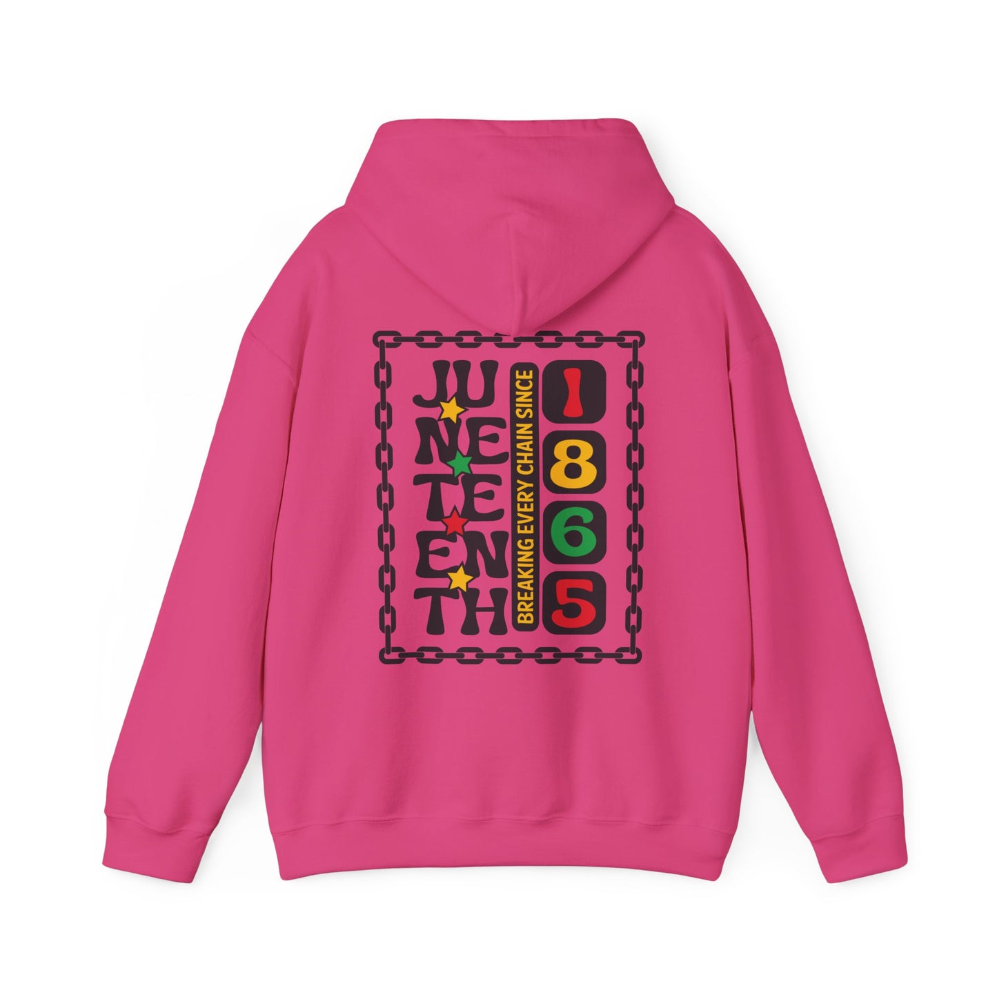 Juneteenth -- Breaking Every Chain (Adult Unisex Hooded Sweatshirt)