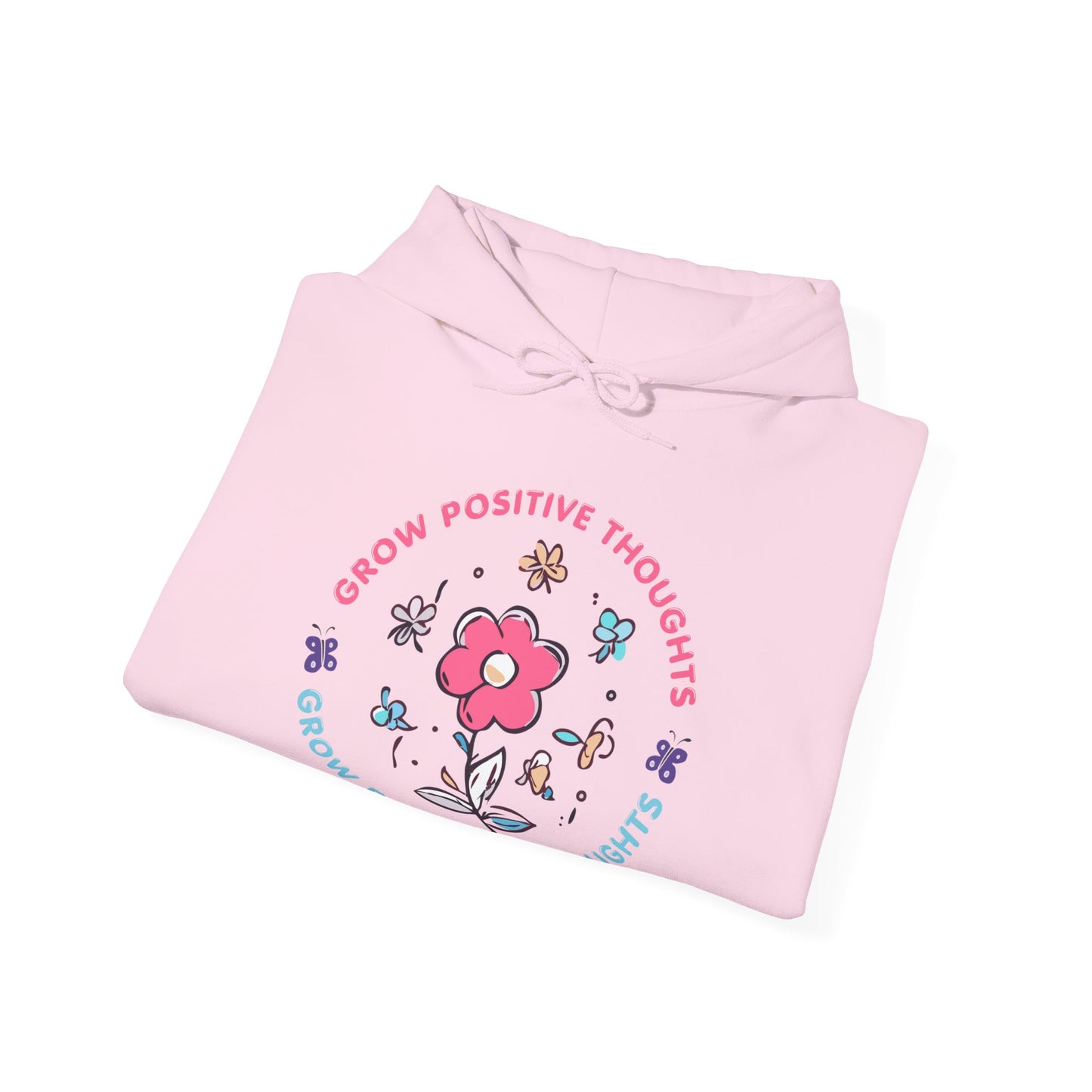 Grow Positive Thoughts (Adult Unisex Hooded Sweatshirt)