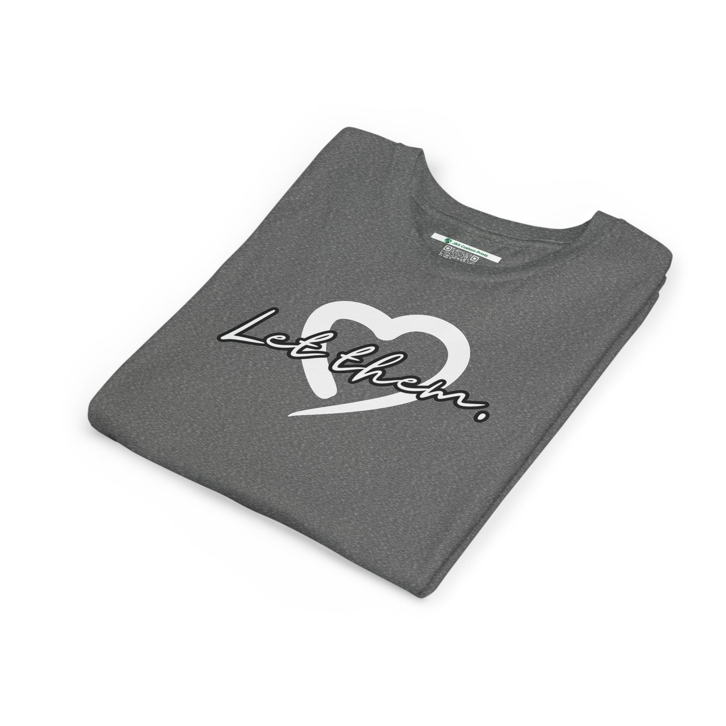 Let Them (Youth Unisex Tee)