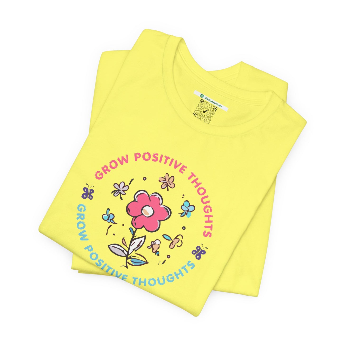 Grow Positive Thoughts (Adult Unisex Tee)