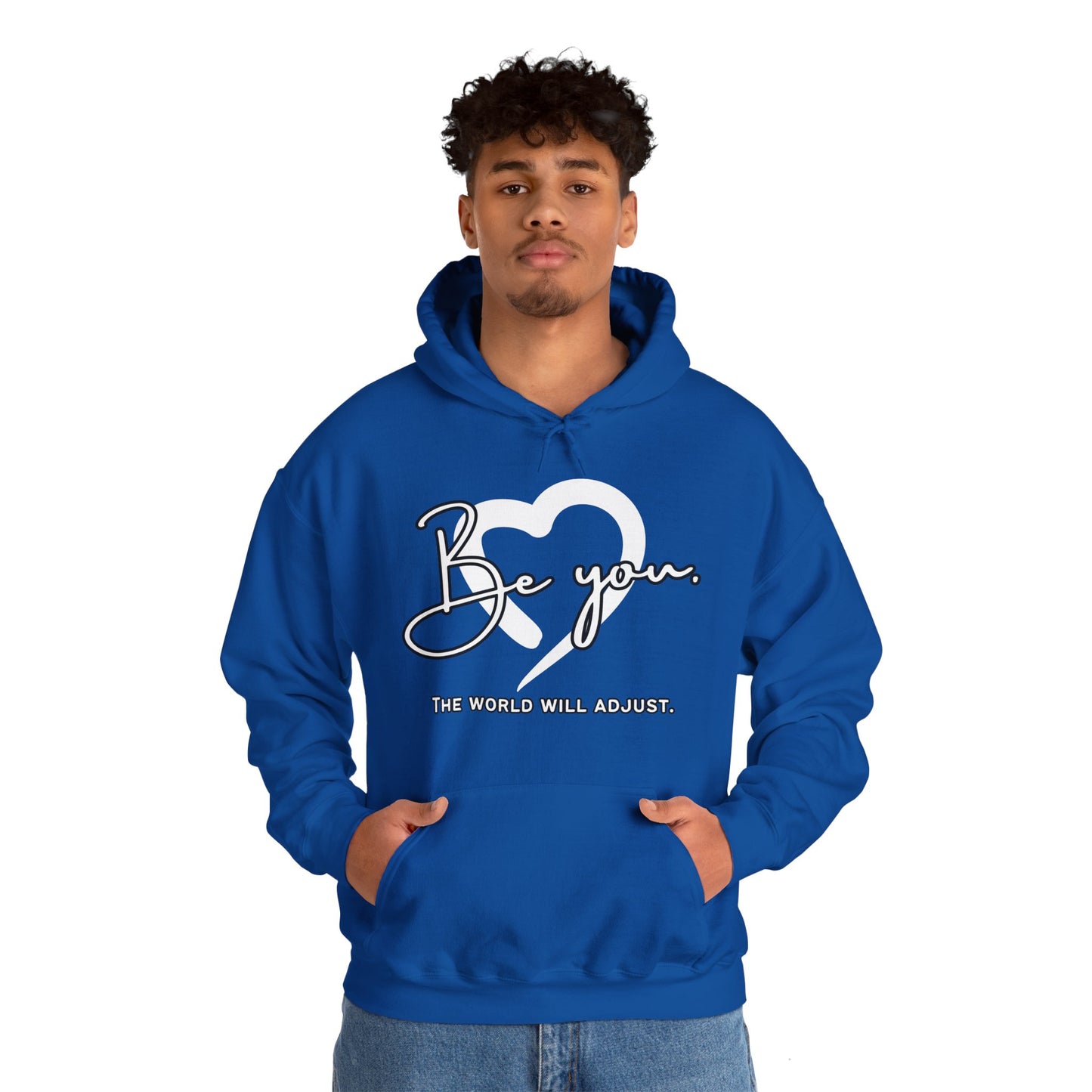 Be You (Adult Unisex Hooded Sweatshirt)