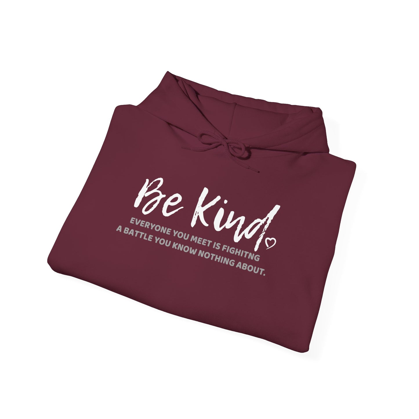 Be Kind (Adult Unisex Hooded Sweatshirt)