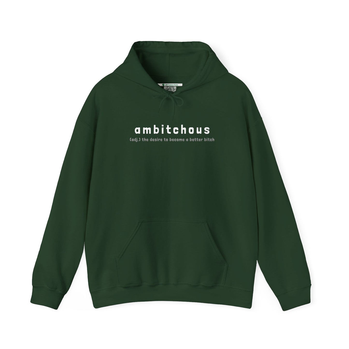 Ambitchous (Adult Unisex Hooded Sweatshirt)