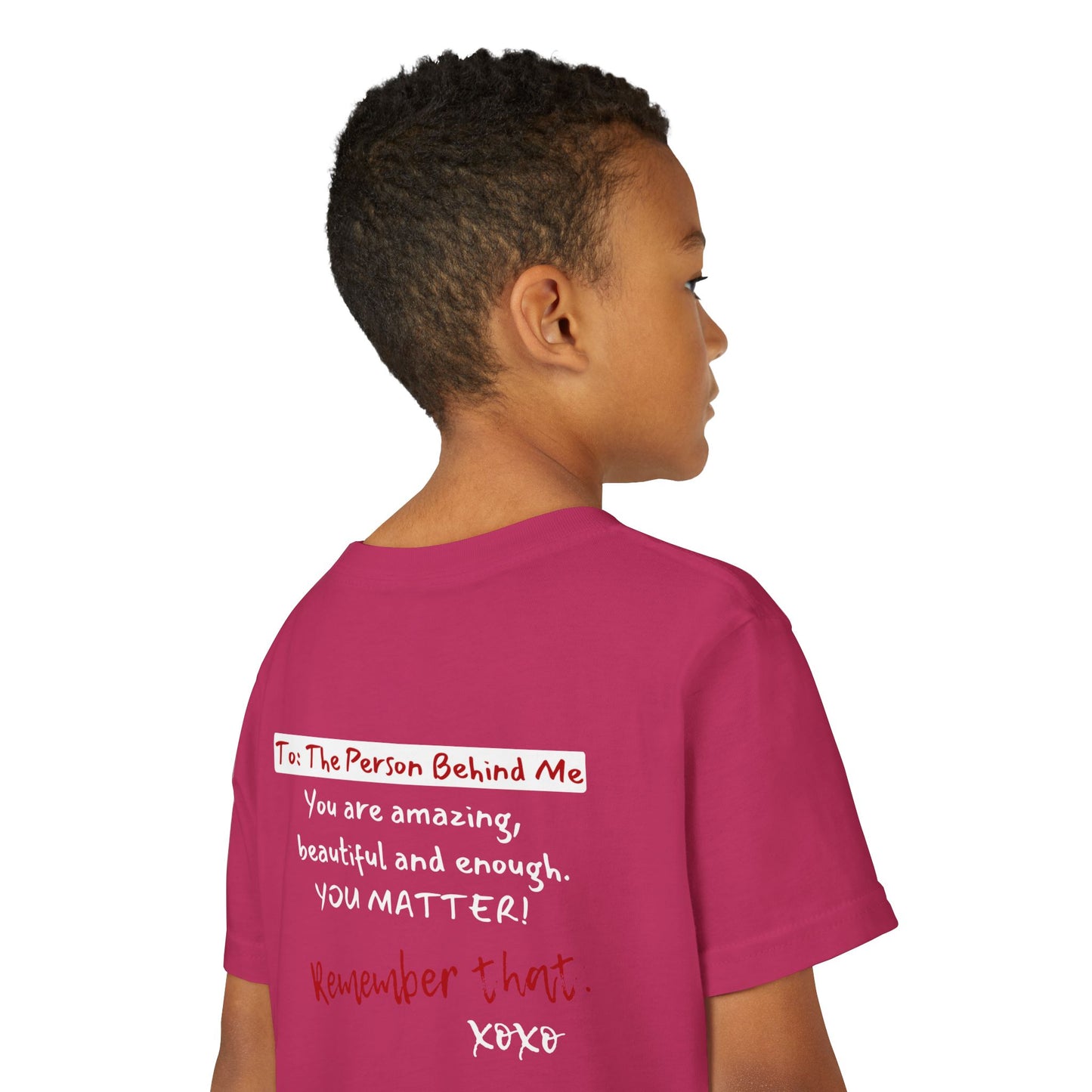 To The Person Behind Me (Youth Unisex Tee)
