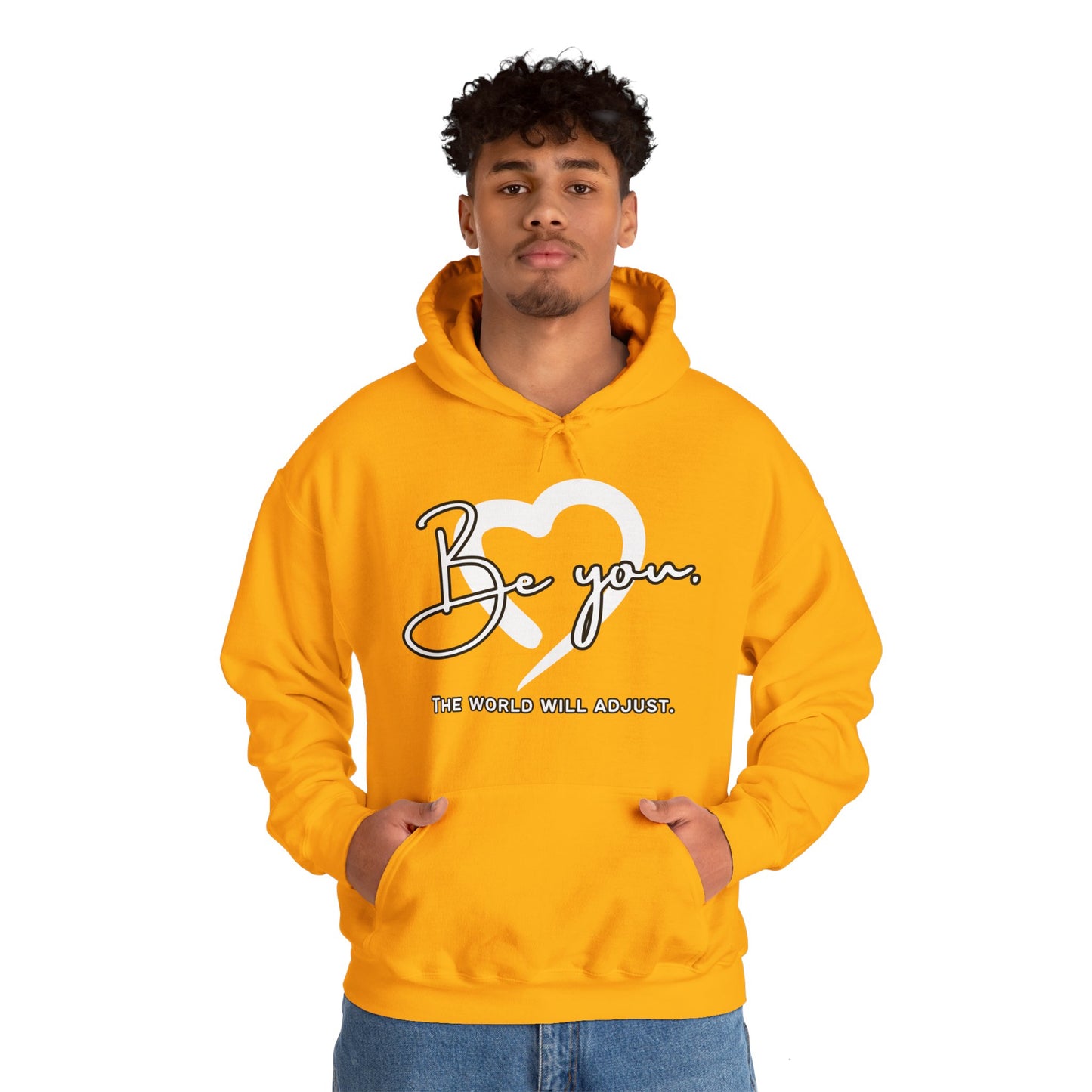 Be You (Adult Unisex Hooded Sweatshirt)