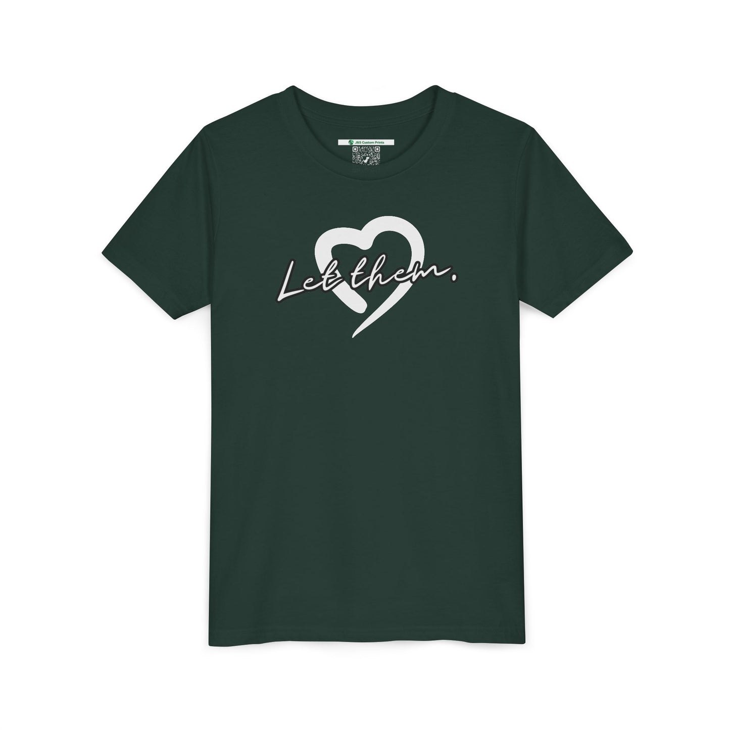 Let Them (Youth Unisex Tee)