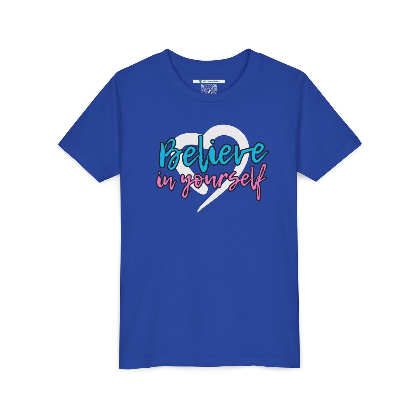 Believe In Yourself -- Blue/Pink (Youth Unisex Tee)