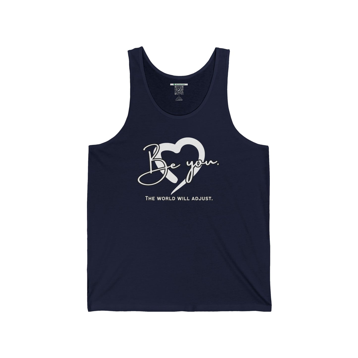 Be You (Adult Unisex Tank Top)