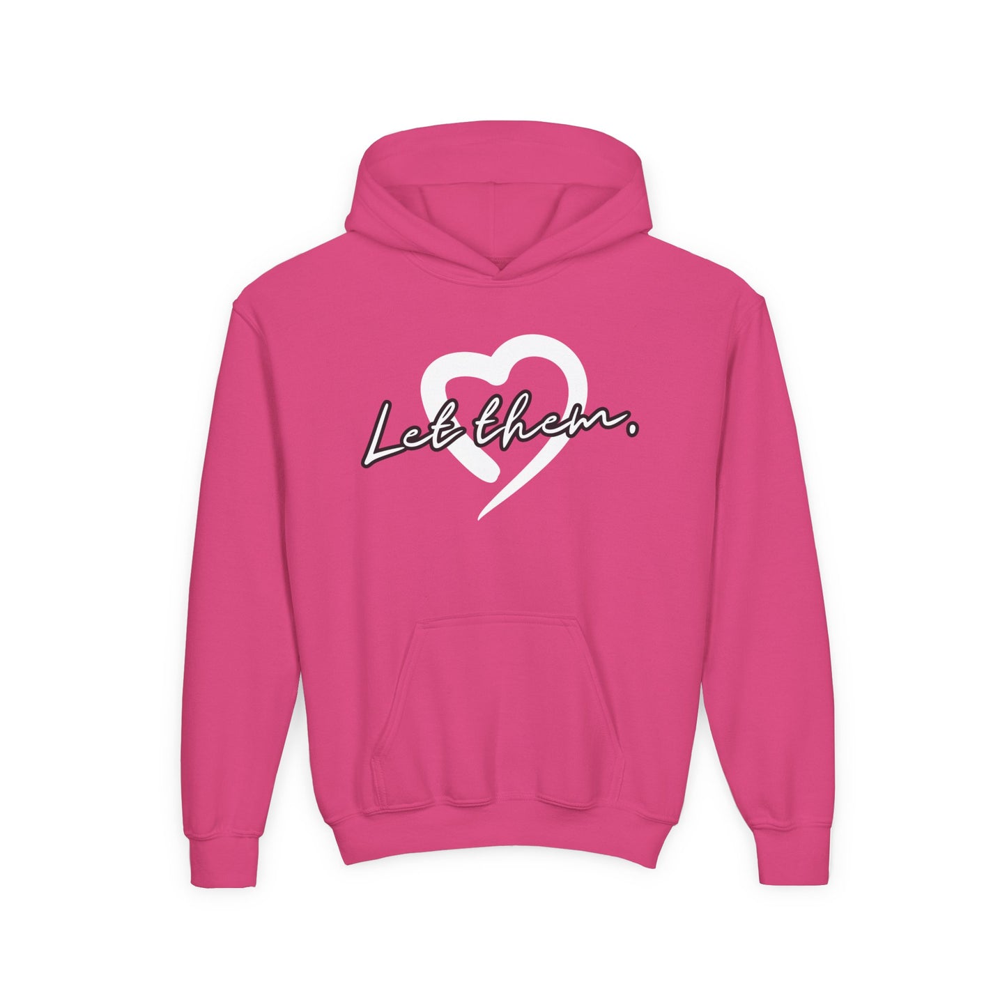 Let Them (Youth Unisex Hooded Sweatshirt)