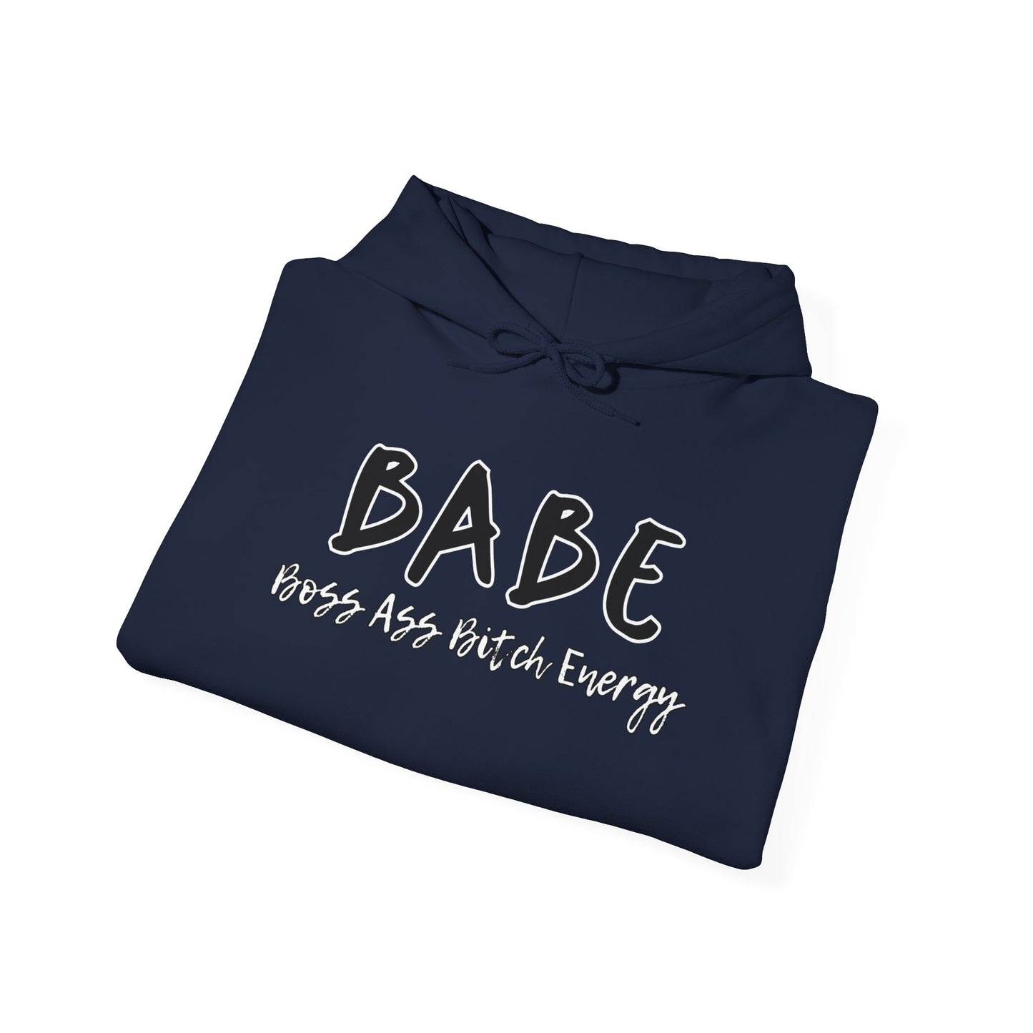 BABE (Adult Unisex Hooded Sweatshirt)