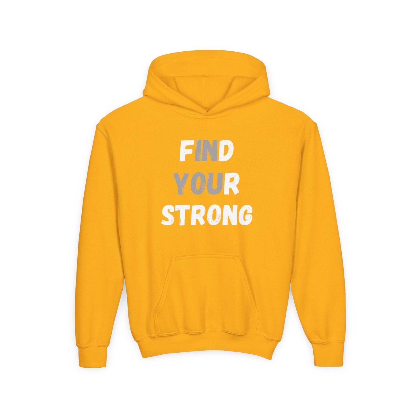Find Your Strong -- Simple Design (Youth Unisex Hooded Sweatshirt)