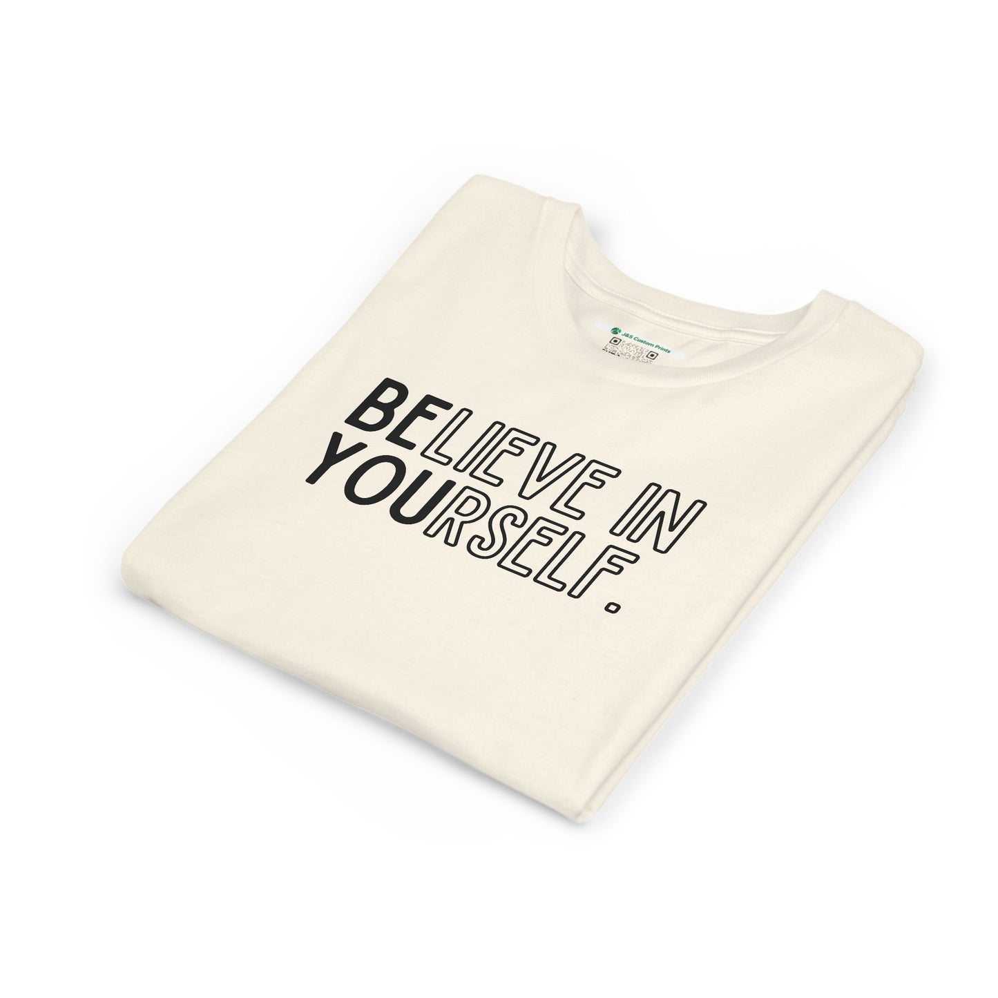 Believe In Yourself -- "Be You" (Youth Unisex Tee)