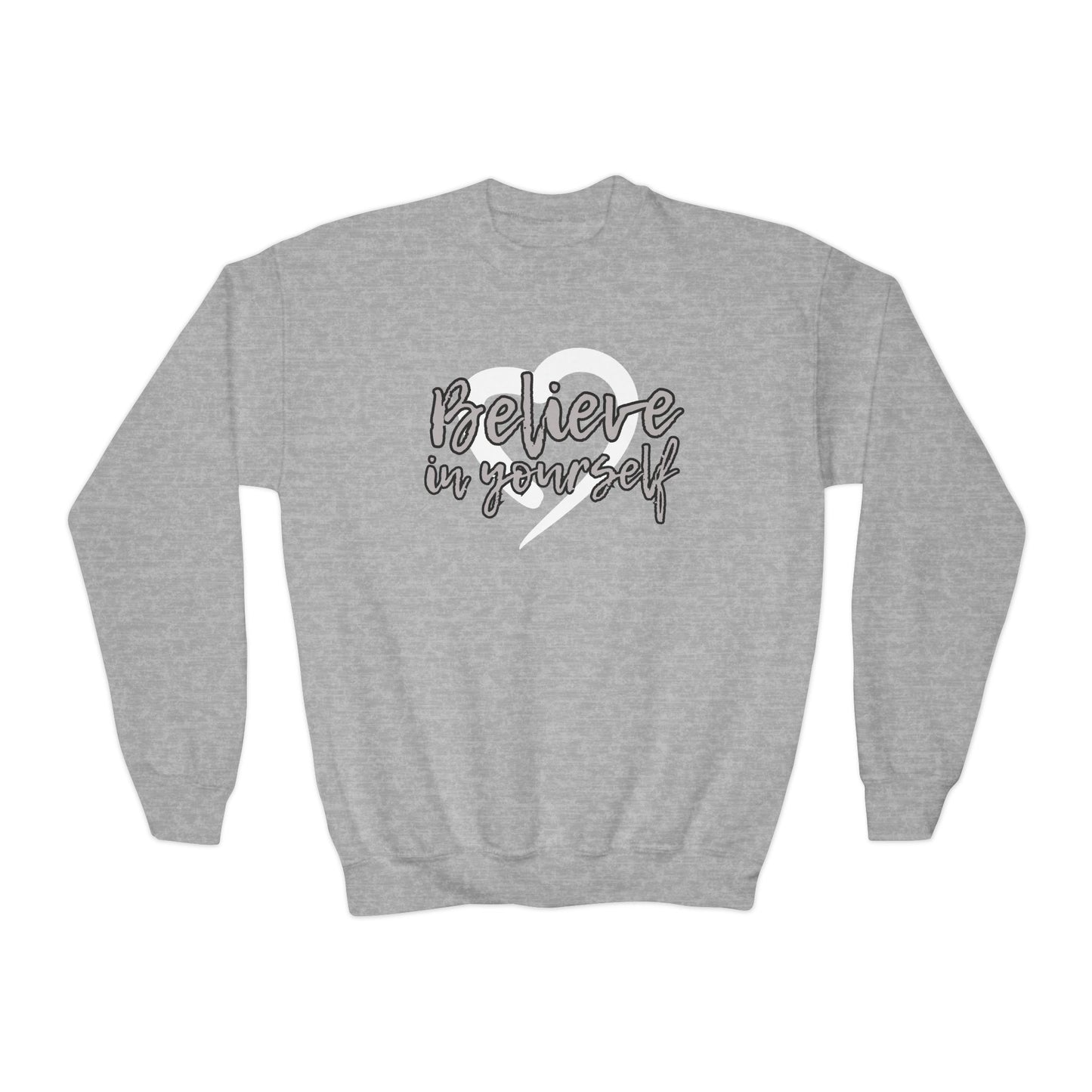 Believe In Yourself -- Gray (Youth Unisex Crewneck Sweatshirt)