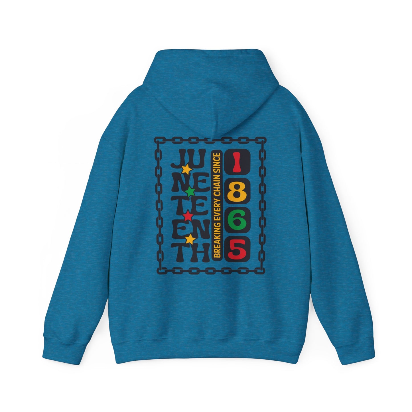 Juneteenth -- Breaking Every Chain (Adult Unisex Hooded Sweatshirt)