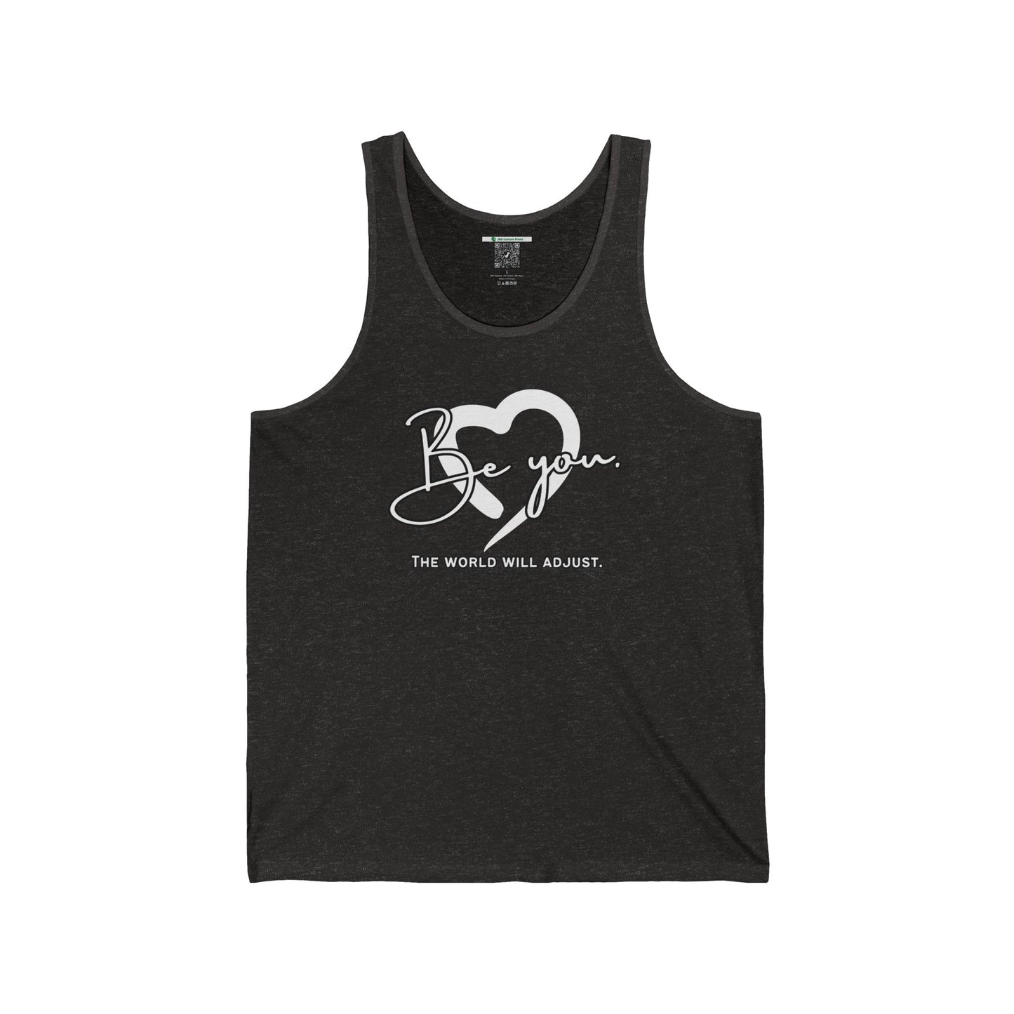 Be You (Adult Unisex Tank Top)