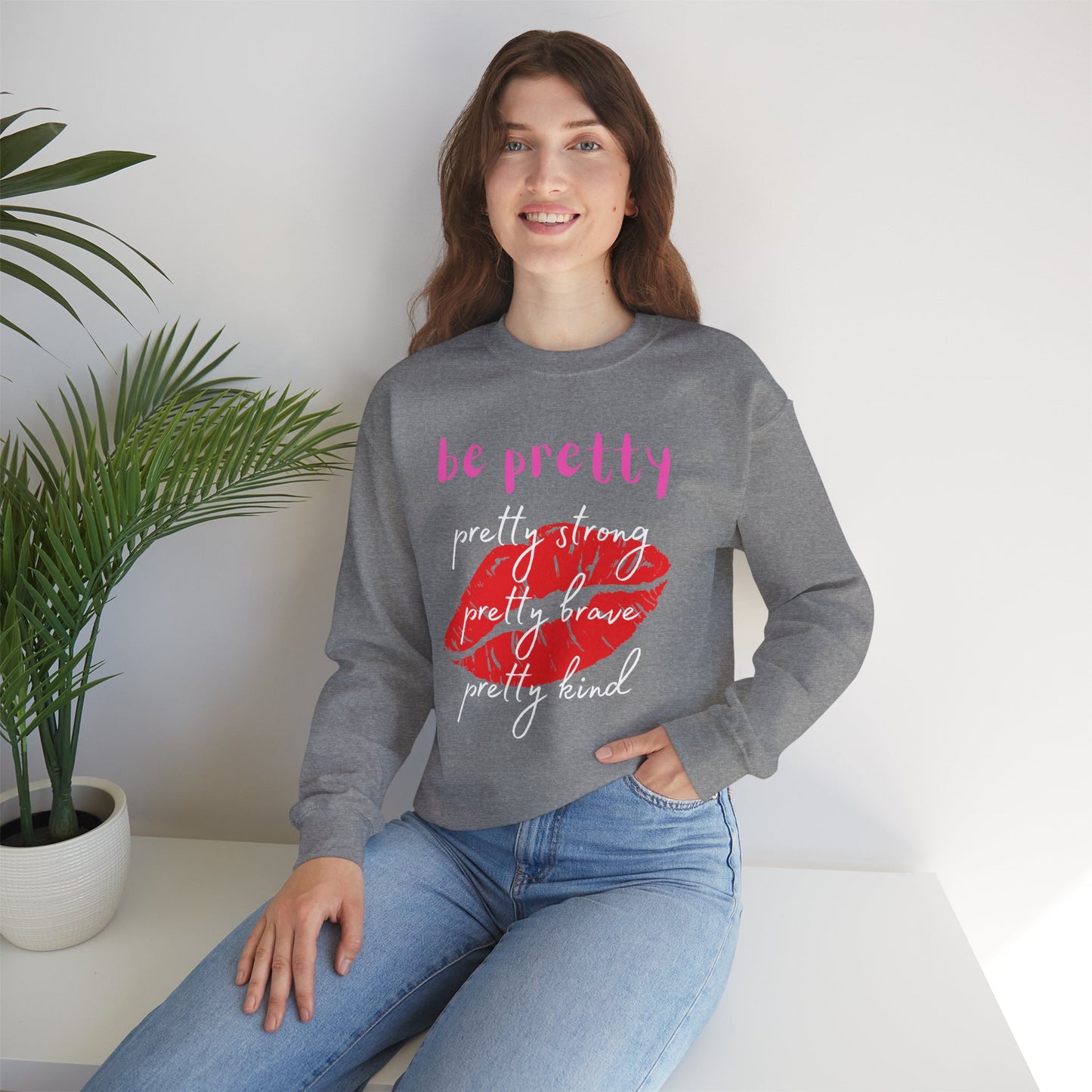 Be Pretty (Adult Unisex Crewneck Sweatshirt)