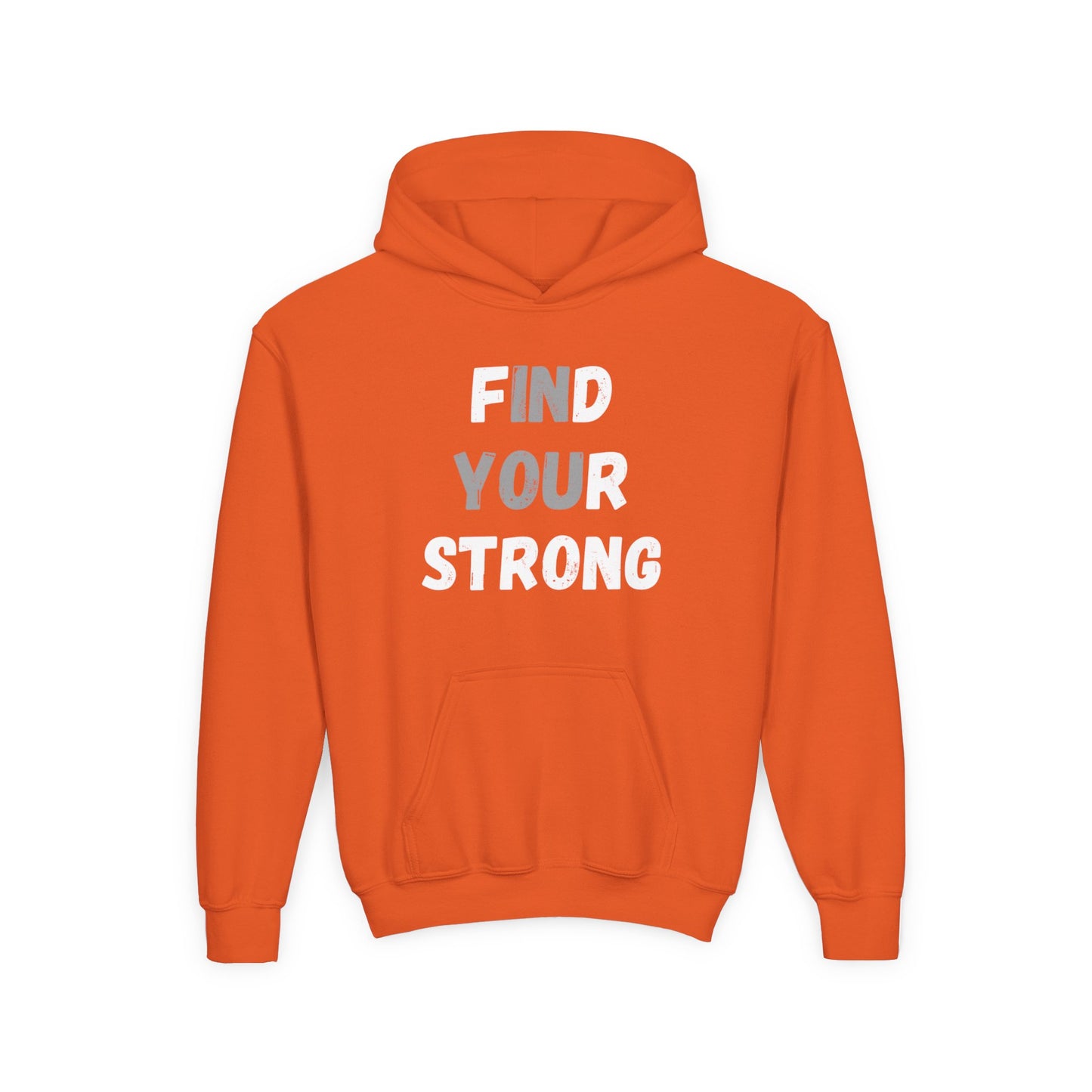 Find Your Strong -- Simple Design (Youth Unisex Hooded Sweatshirt)