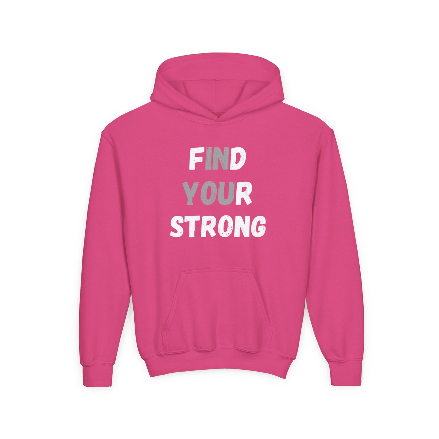 Find Your Strong -- Simple Design (Youth Unisex Hooded Sweatshirt)