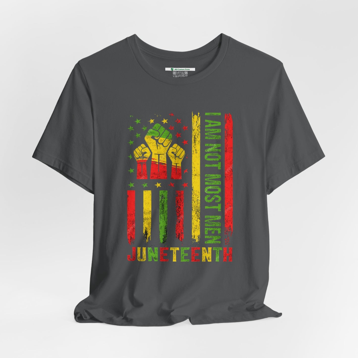 Juneteenth -- Not Most Men (Adult Unisex Tee)