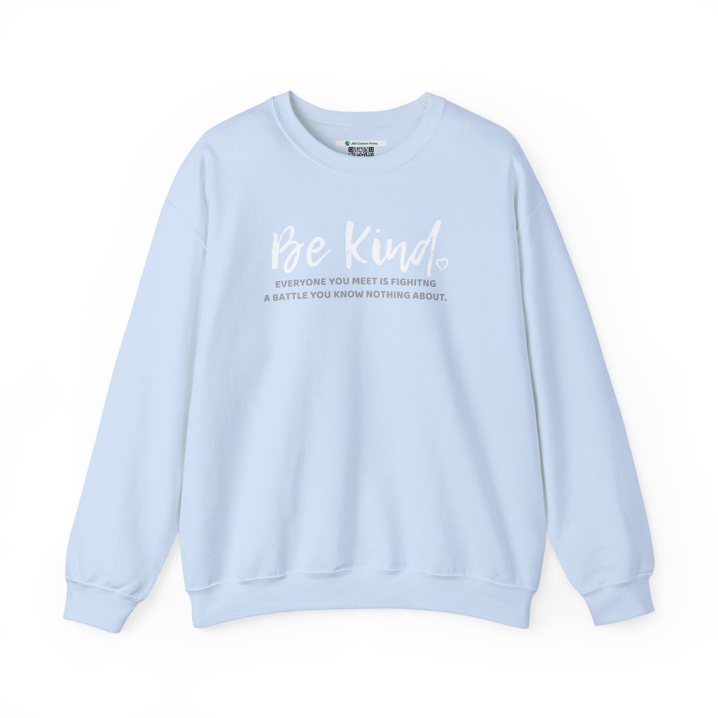 Be Kind (Adult Unisex Crewneck Sweatshirt)