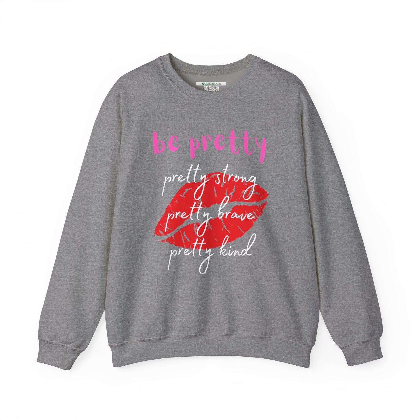 Be Pretty (Adult Unisex Crewneck Sweatshirt)