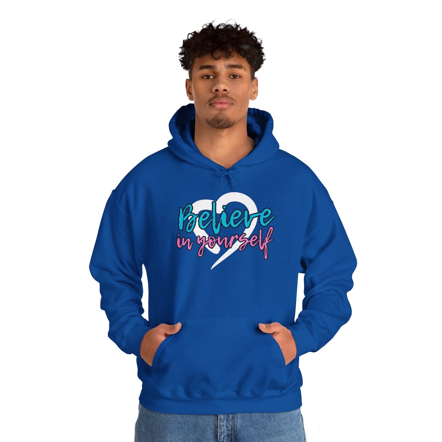 Believe In Yourself -- Blue/Pink (Adult Unisex Hooded Sweatshirt)