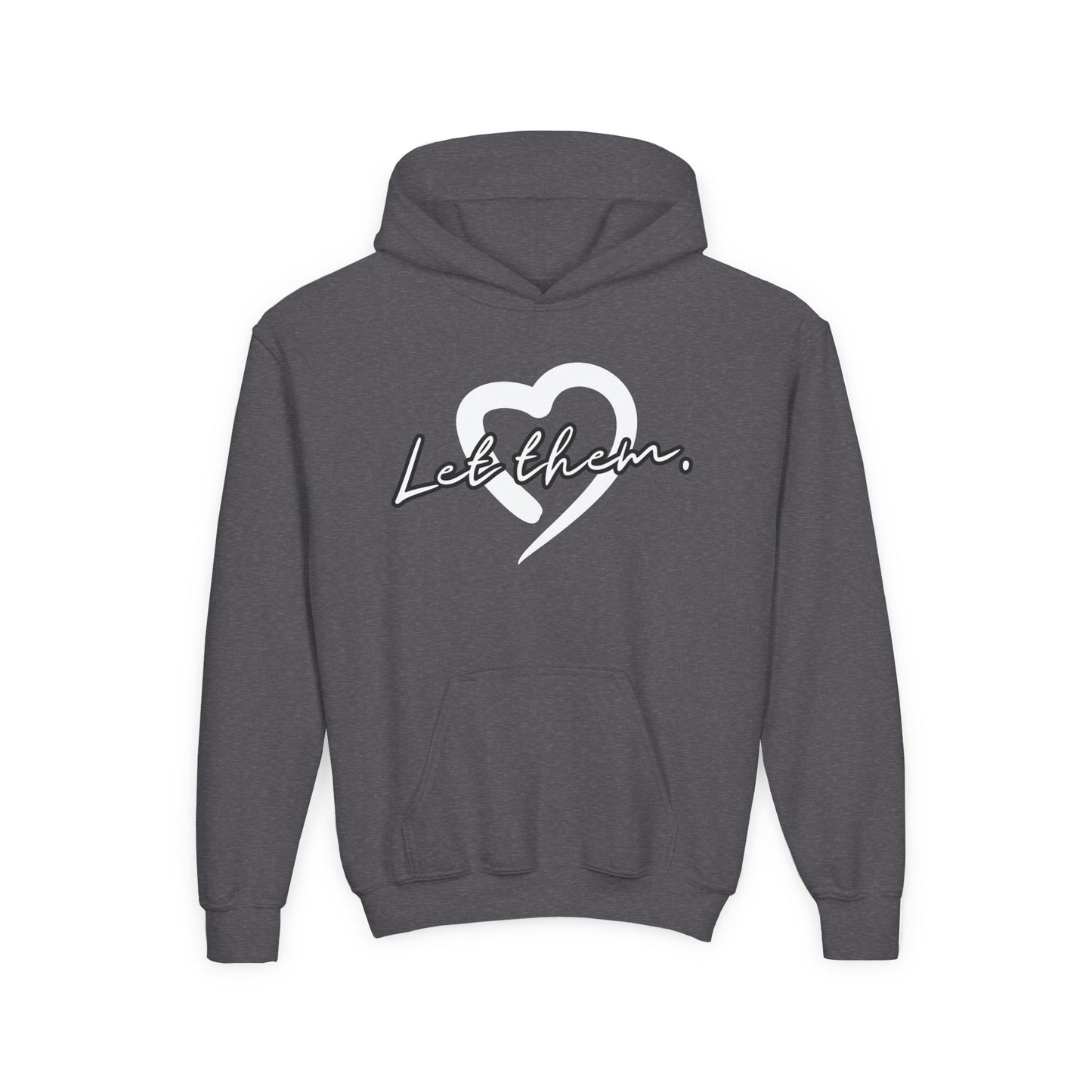 Let Them (Youth Unisex Hooded Sweatshirt)