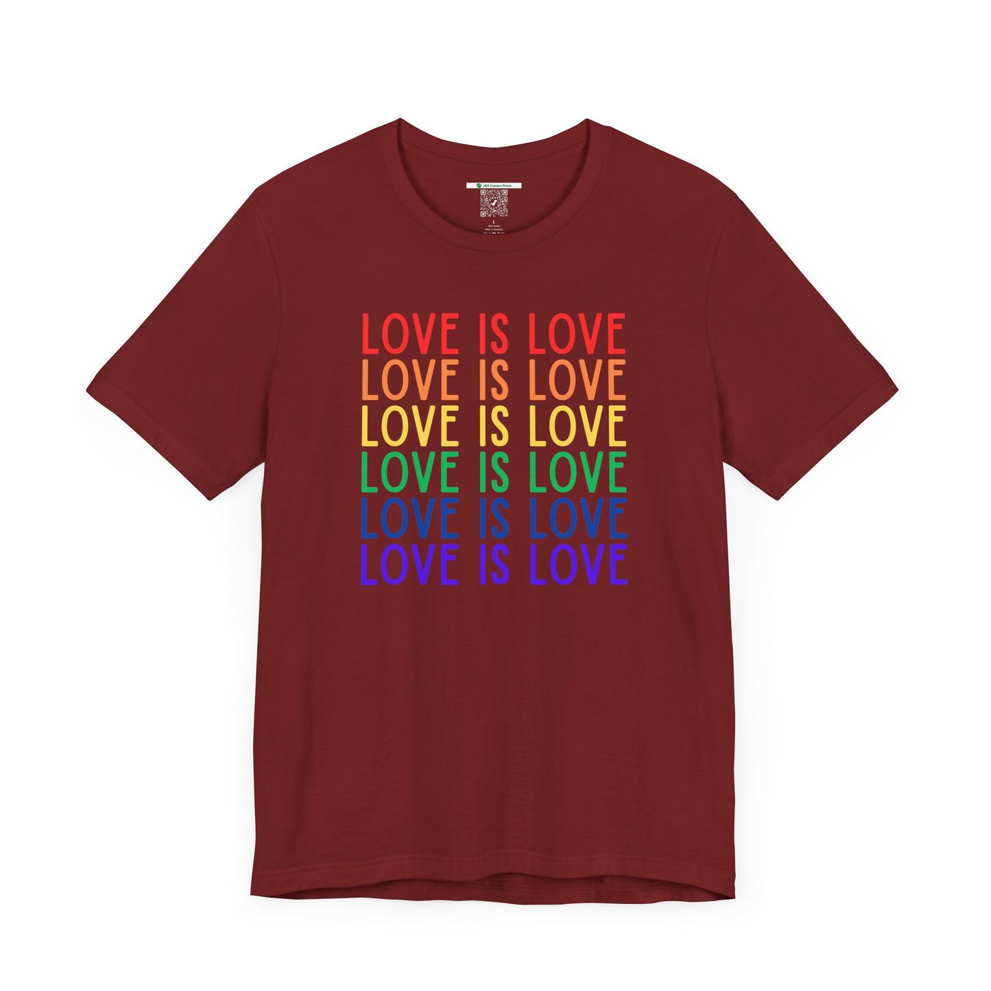 LGBTQ+ "Love Is Love" (Adult Unisex Tee)