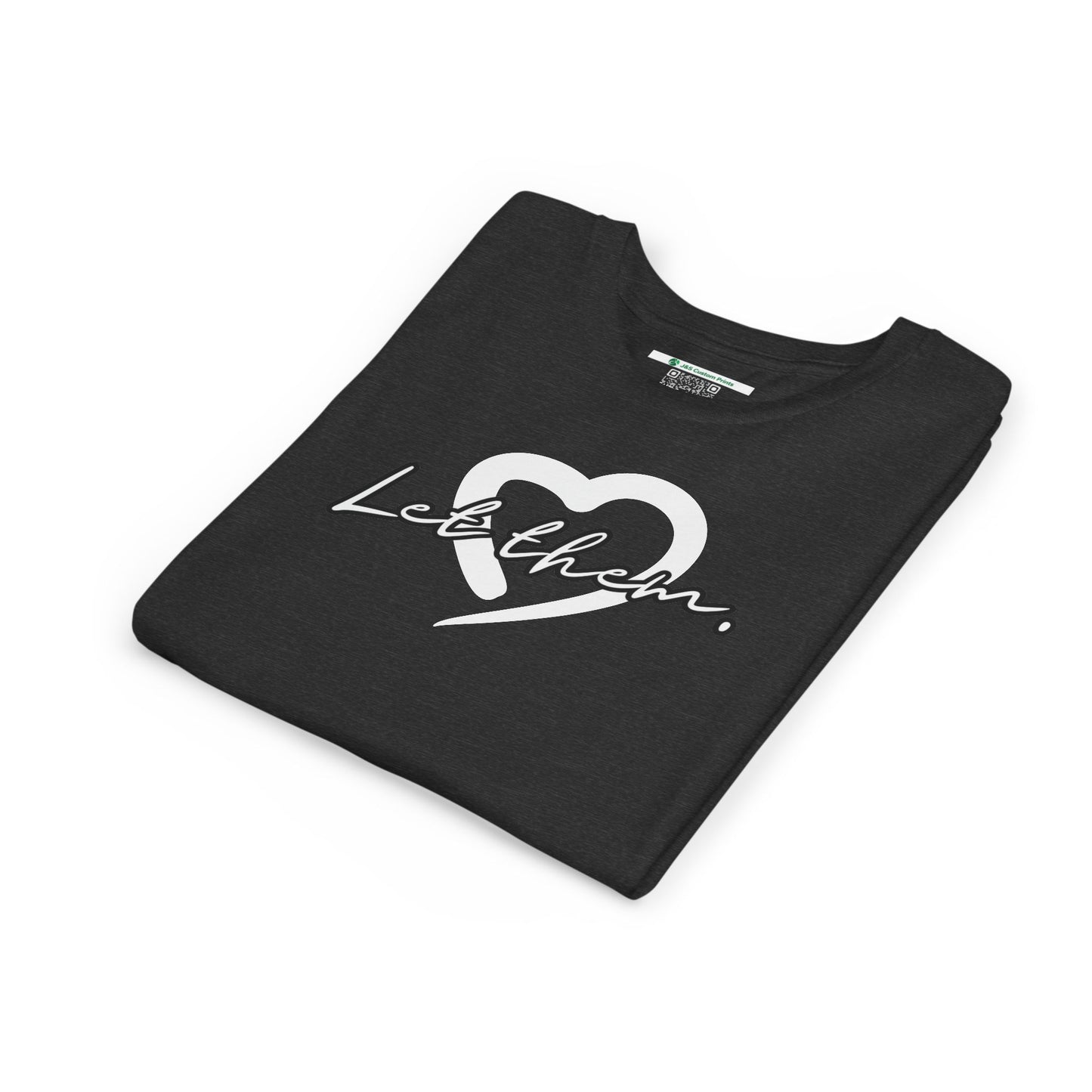 Let Them (Youth Unisex Tee)