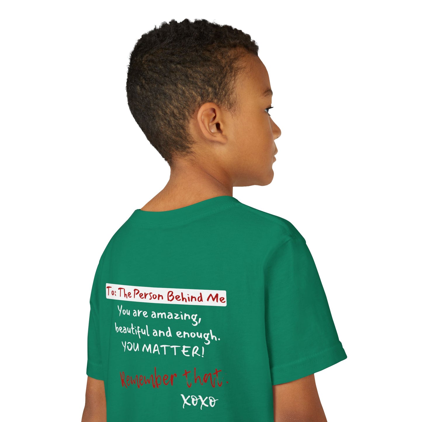 To The Person Behind Me (Youth Unisex Tee)