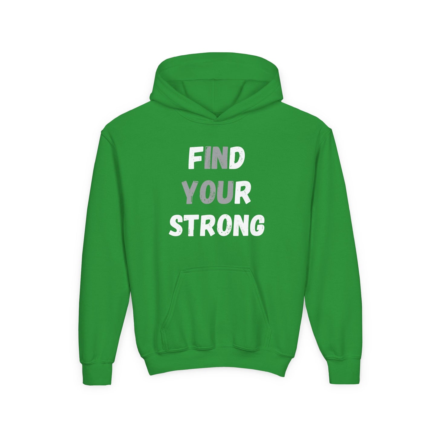 Find Your Strong -- Simple Design (Youth Unisex Hooded Sweatshirt)
