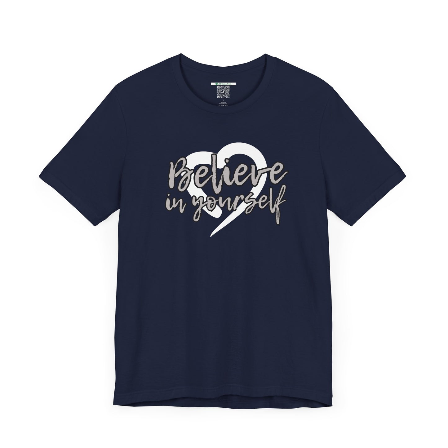 Believe In Yourself -- Gray (Adult Unisex Tee)