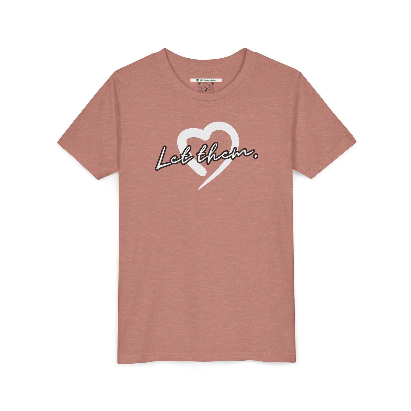 Let Them (Youth Unisex Tee)