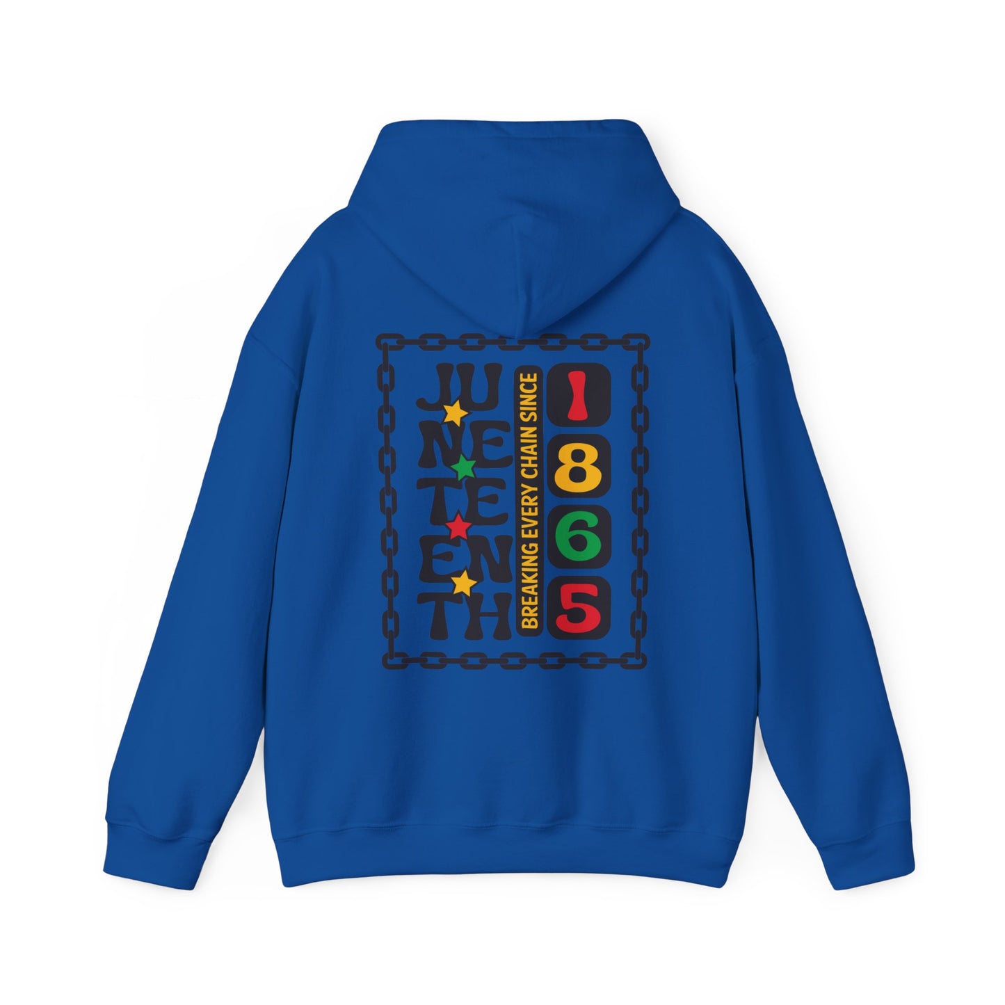 Juneteenth -- Breaking Every Chain (Adult Unisex Hooded Sweatshirt)