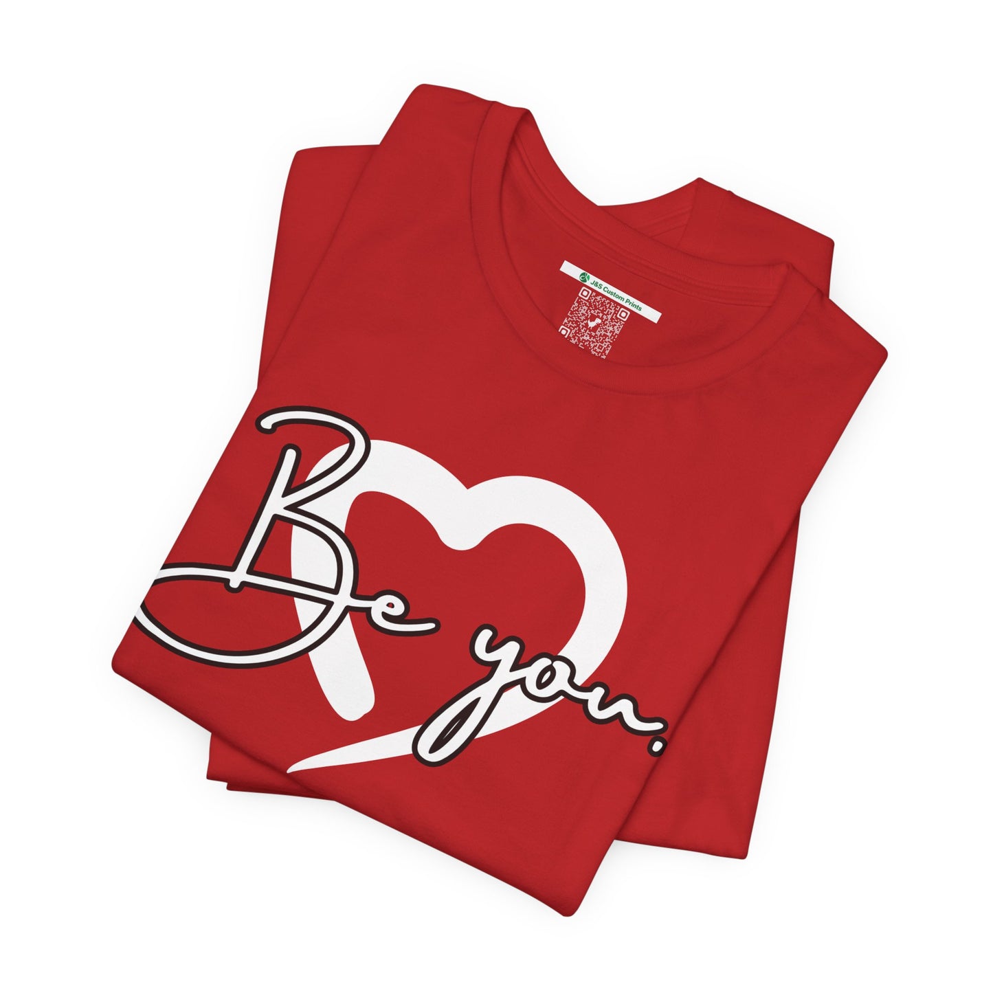 Be You (Adult Unisex Tee)