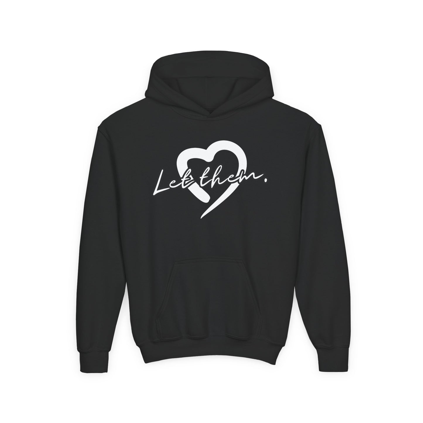 Let Them (Youth Unisex Hooded Sweatshirt)