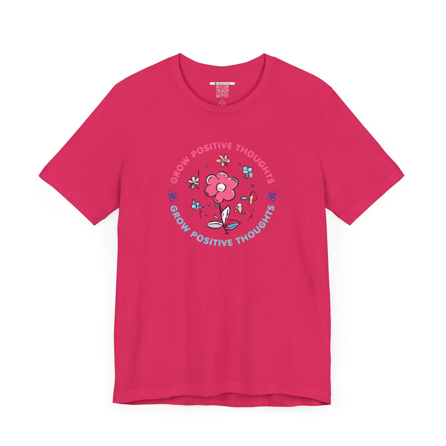 Grow Positive Thoughts (Adult Unisex Tee)