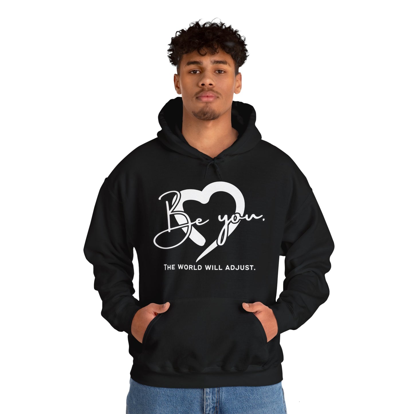 Be You (Adult Unisex Hooded Sweatshirt)