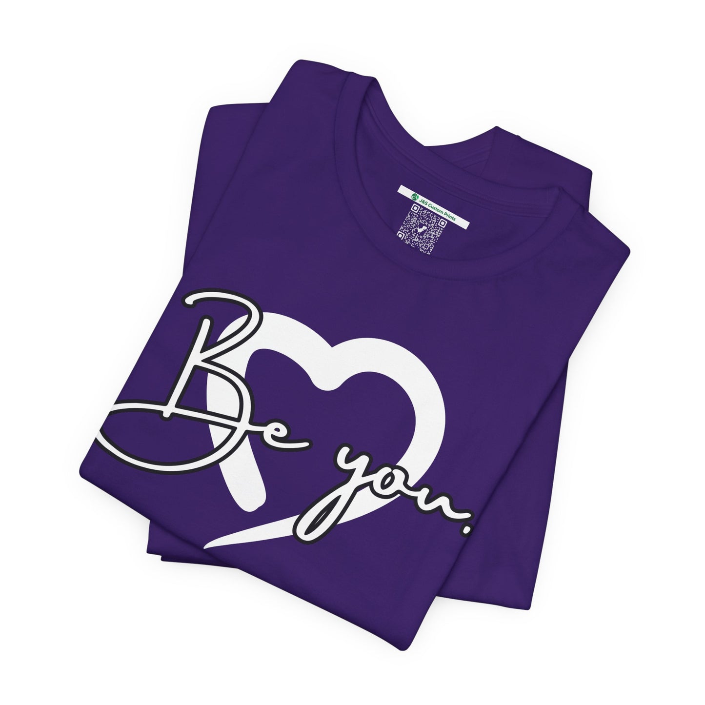 Be You (Adult Unisex Tee)