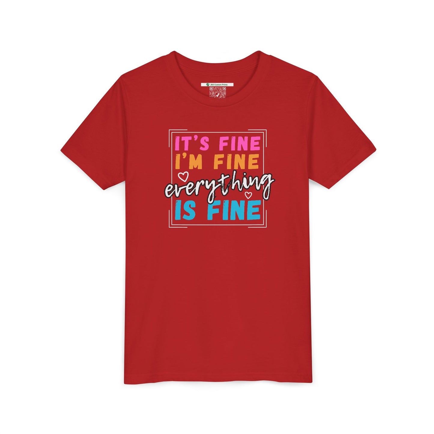 Everything Is Fine (Youth Unisex Tee)