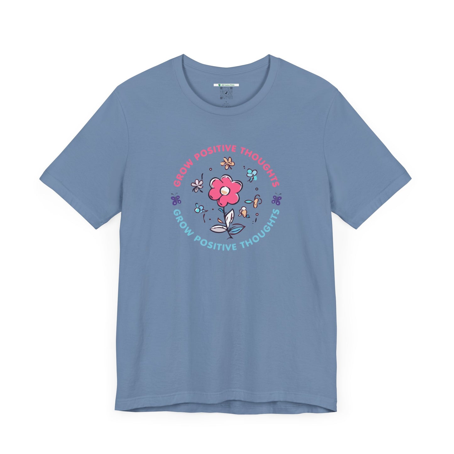 Grow Positive Thoughts (Adult Unisex Tee)