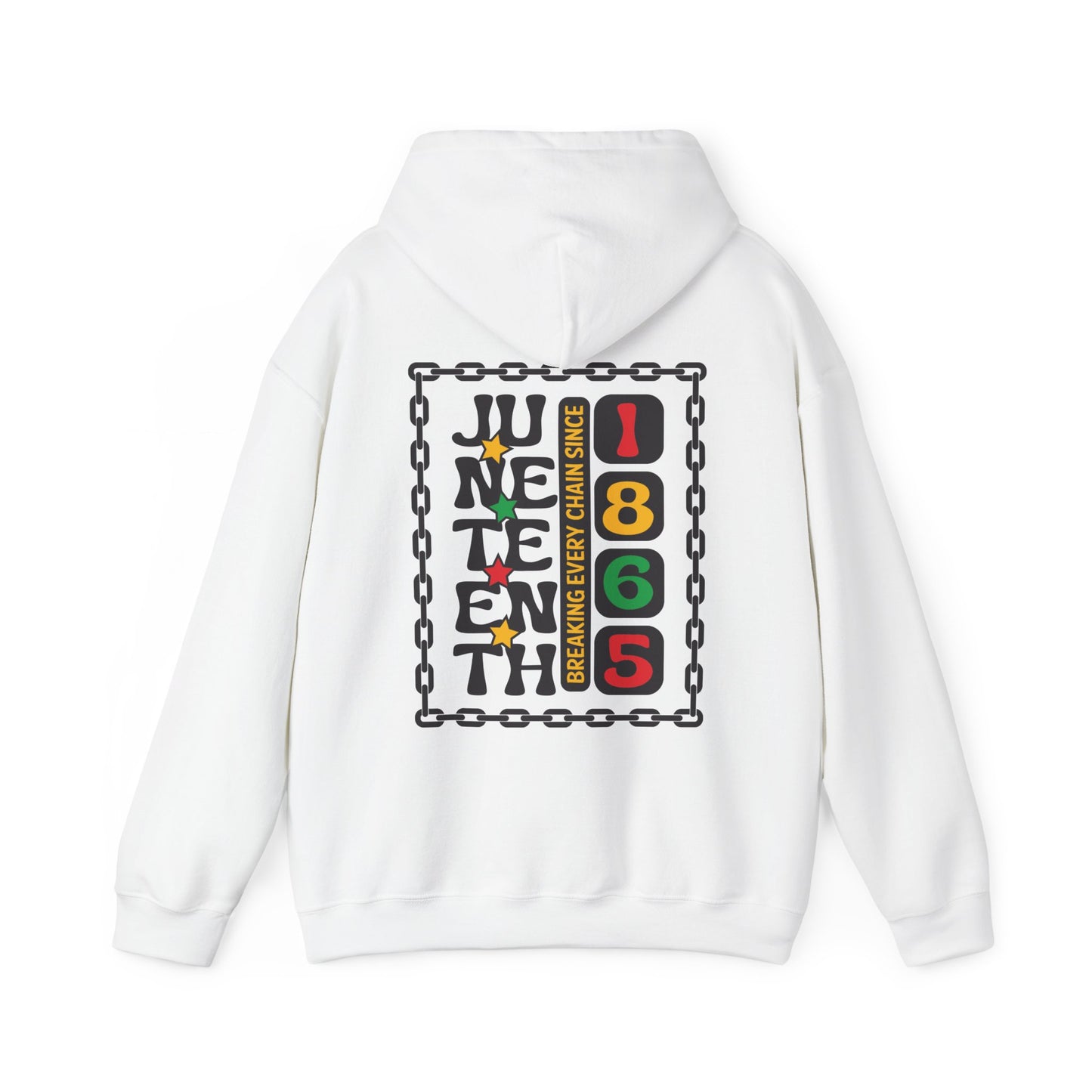 Juneteenth -- Breaking Every Chain (Adult Unisex Hooded Sweatshirt)